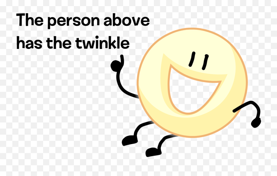 Ace - Person Above Has The Twinkle Emoji,Dabbing Emoticon Text