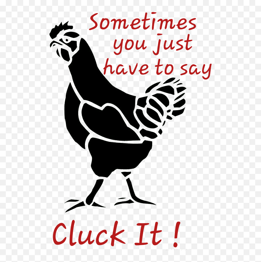 Cluckit Chicken Hen Funny Sticker - Chicken Stencil Emoji,Hen Emoji