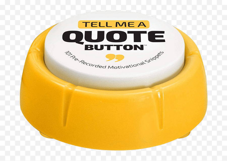 Motivational Button With Quotes - Solid Emoji,Motivation Emoji