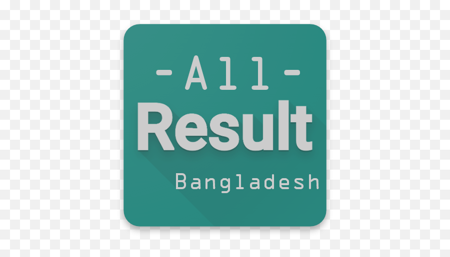 All Bd Exam Result With Marksheet - Apps On Google Play Sign Emoji,Bangladesh Flag Emoji