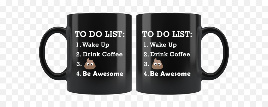 Poop Emoji Be Awesome To Do List Novelty Drinkware Coffee Mug Tea Cup 11 Oz Blac - Mug,Coffee Emojis
