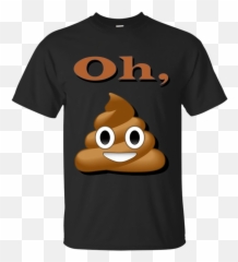 Oh Poop Funny Emoji T - Pokemon Harry Potter T Shirt,Oh Well Emoji