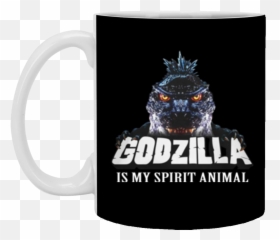 Godzilla Is My Spirit Animal 1 11 Oz Mug Drinkware - Beer Stein Emoji,Godzilla Emoji