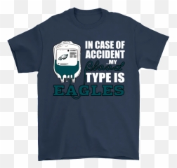 In Case Of Accident My Blood Type Is Eagles Football Shirts - Louis Vuitton Mimi Mouse Emoji