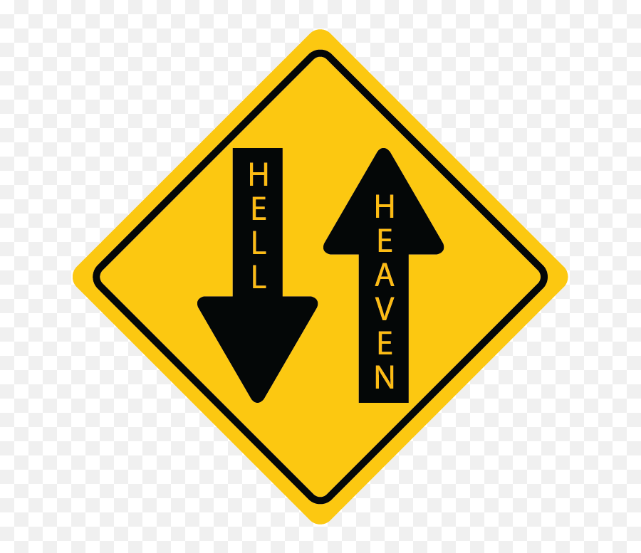 Heaven And Hell Children And Rob Bell - Two Lane Road Sign Emoji,Emoji Heaven And Hell
