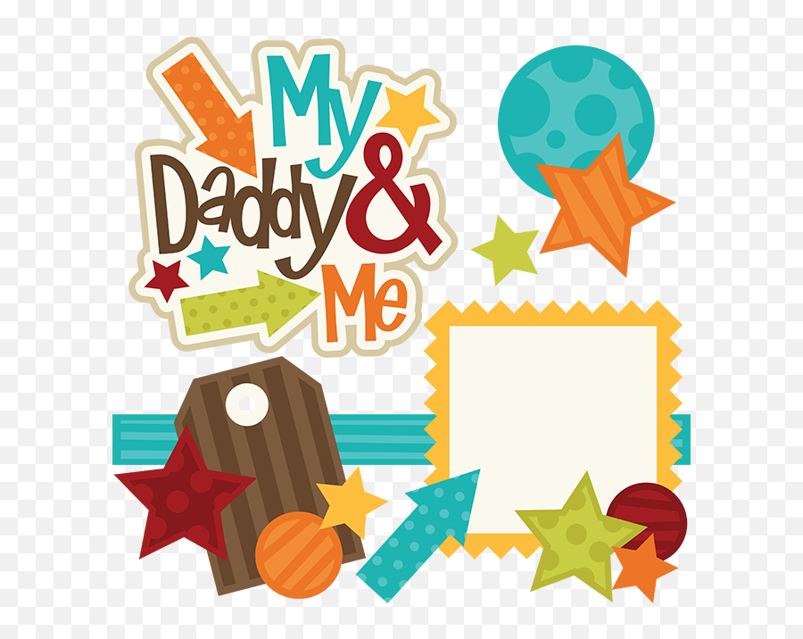 Download My Daddy U0026 Me Svg Files For Scrapbooking Family Svg - Clipart Family Scrapbook Emoji,Daddy Emoji