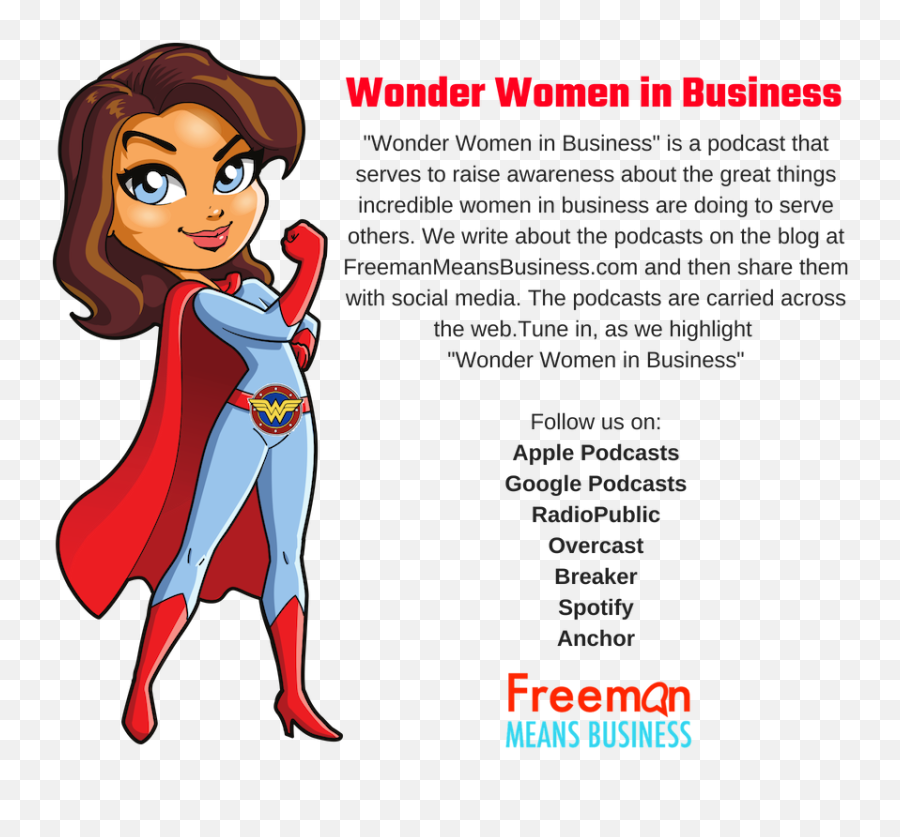 Wonder Woman In Business Trish Lilley U2014 Freeman Means - Esther Ofarim In London Emoji,Wonder Woman Emoji
