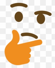 Tired Of Using Crummy Cutouts When Making Your Thonks Emoji,Thonking Emoji