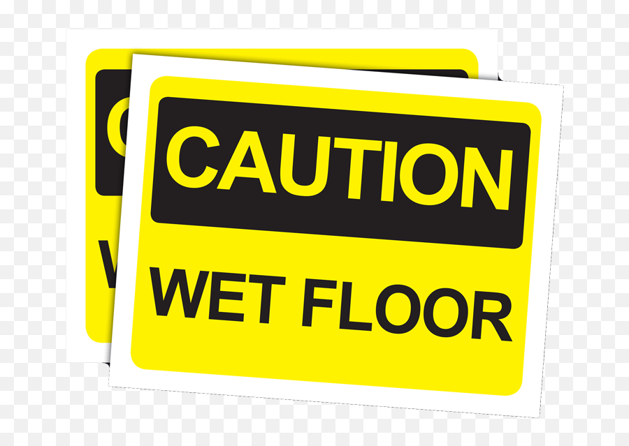 Caution Wet Floor - Better To Be Safe Than Sorry Download Portable Network Graphics Emoji,Caution Sign Emoji