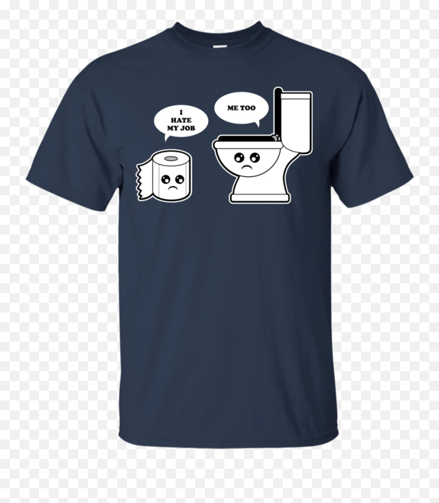 I Hate My Job T Shirt Hoodie Emoji,Emoticons Shirt