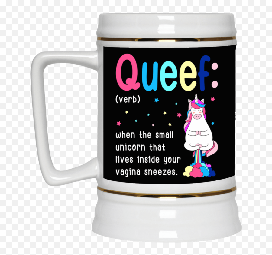 Queef Small Unicorn Lives Inside Your Vagina Sneezses Unisex - Unicorn Funny Xmas Mug Emoji,Emoji Pullover