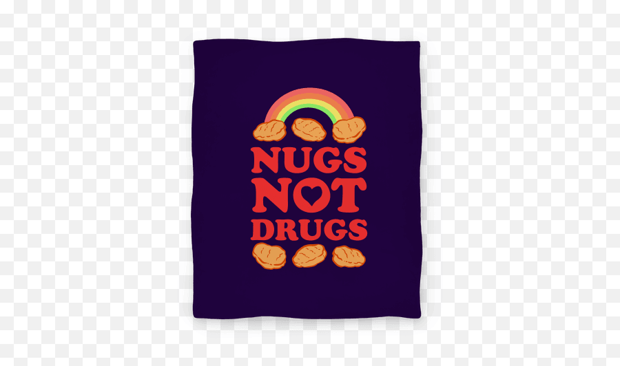 Drug Abuse T - Shirts Mugs And More Lookhuman Do Nugs Not Drugs Emoji,Drugs Emoji