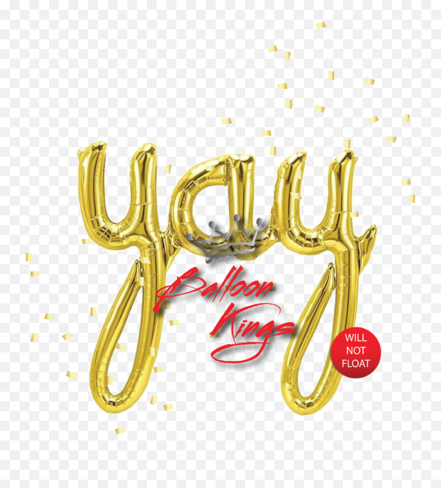 Yay Gold Script - Gold Balloon Yay Emoji,Yay Emoji Text