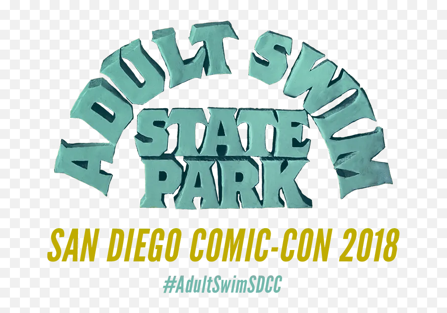 2018 Events Outside Comic - Con Adult Swim State Park Emoji,Sinking Ship Emoji