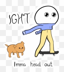 Ight Ightimmaheadout Sticker Emoji,Bye Dog Emoji