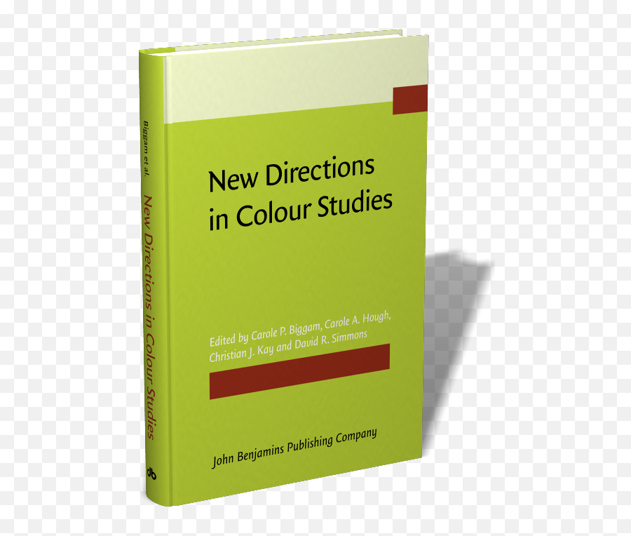 New Directions In Colour Studies Edited By Carole P - Biology Of Language Acquisition Emoji,Colours That Represent Emotions