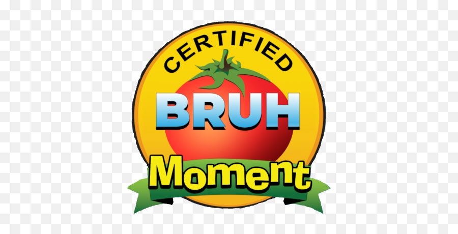Bruhmoment - 100 Fresh On Rotten Tomatoes Emoji,Bruh Emoji