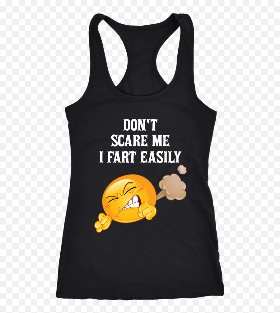 Funny Emoji Donu0027t Scare Me I Fart Easily Shirt - Senior Shirt Best Friends,Anvil Emoji