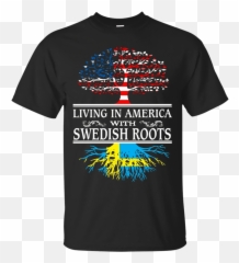 Swedish Roots - Quotes For Batman Shirts Emoji,Sweden Emoji