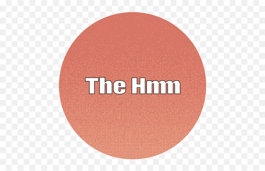 The Hmm In Quarantine - The Hmm Circle Emoji,Tan Square Emoji