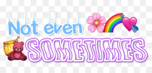 Sometimes Arianagrande Grande Text Emoji Emojis - Graphics