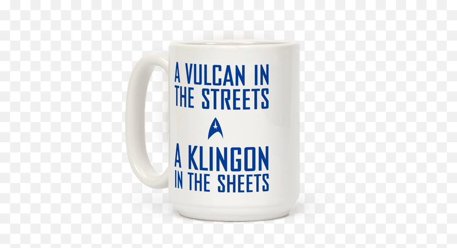 A Vulcan In The Streets Coffee Mugs - Beer Stein Emoji,Klingon Emoji