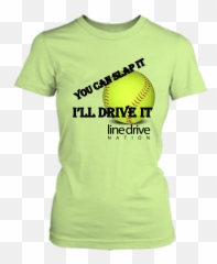 The Drives Softball - Quotes To Put On Shirt Emoji