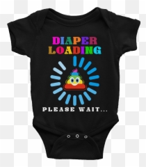 Emoji Style Diaper Loading Please - Millionaire Loading,Diaper Emoji