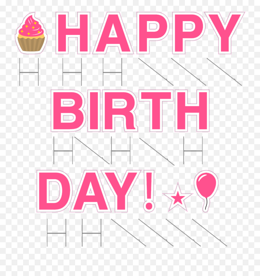Happy Birthday Yard Letters - Graphic Design Emoji,Free Birthday Emojis