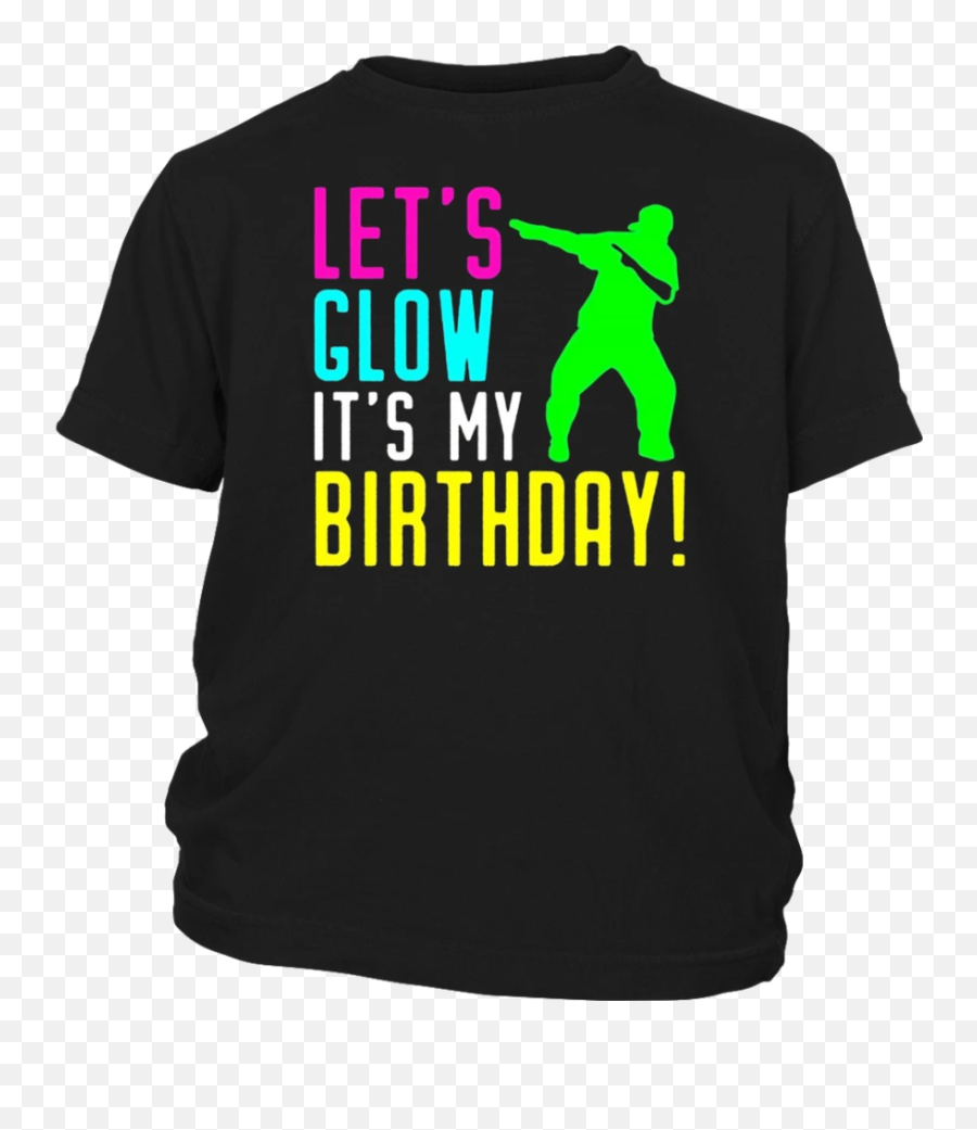 Glow Party Its My Birthday Gift Shirt - Active Shirt Emoji,Emoji Birthday Gifts