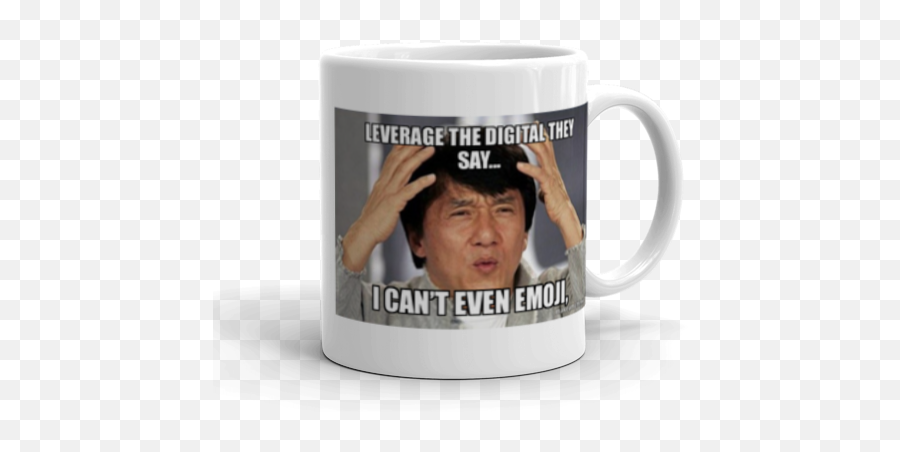 Leverage The Digital They Say I Canu0027t Even Emoji - Already Over Meme,Meme Emoji Png