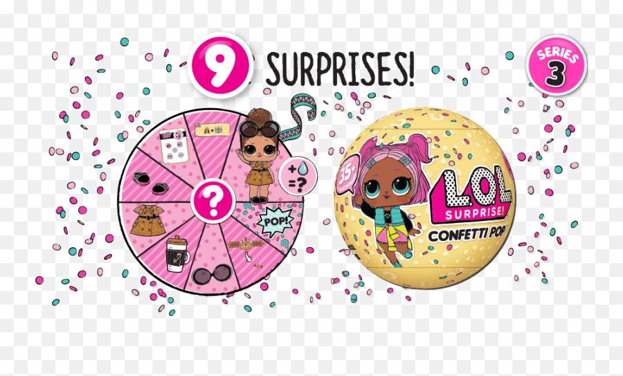 Lol Surprise Series 3 Confetti Pop Guide Lotta Lol - Lol Surprise Confetti Pop Layers Emoji,Confetti Ball Emoji