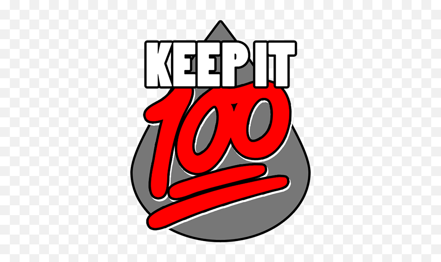 Keep It 100 Clipart - Keep It 100 Eliquid Logo Emoji,100 Percent Emoji