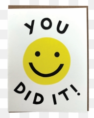 You Did It - Happy Emoji