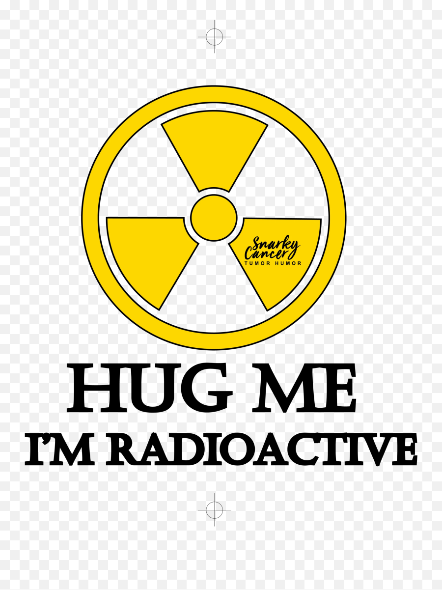 Products Tagged Radiation Therapy - Hug Me Im Radioactive Emoji,Radioactive Emoji