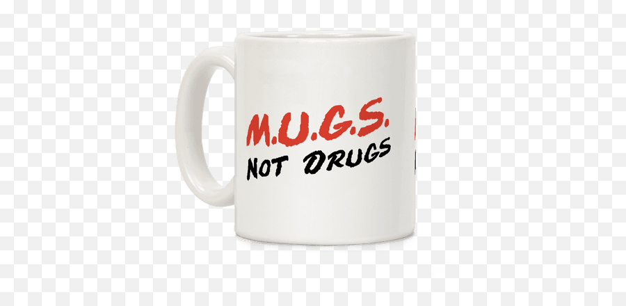 Drug Abuse T - Shirts Mugs And More Lookhuman Mug Emoji,Drugs Emoji