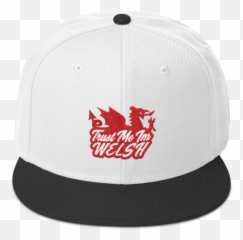 Trust Me Im Welsh Snapback Cap - Baseball Cap Emoji,Emoji Snapback