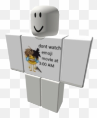 Dont Watch Emoji Movie At 3 Am - White Long Sleeve Shirt Roblox,Where Is The Watch Emoji