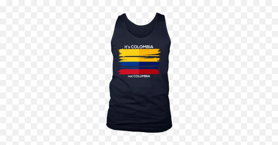 Funny Saying Quotes Shirts Emoji,Colombian Flag Emoji