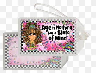 Age Is Nothing But A State Of Mind U2013 Bag Tag U2013 Suzy Toronto - Bag Tag Emoji,Emoji Purses