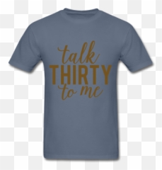 Gold Glitter Print Talk Thirty To Me Unisex T - Shirt Active Shirt Emoji,911 Emoji