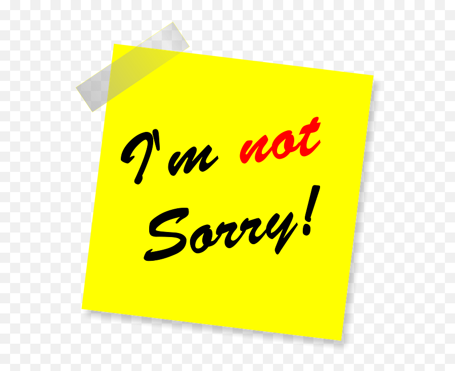 Im Not Sorry Yellow Sticker Note - Graphic Design Emoji,I'm Sorry Emoji