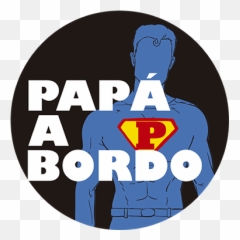 Dad On Board Baby In Car Sticker - Aquí Viaja Un Super Papa Emoji,Daddy Emoji