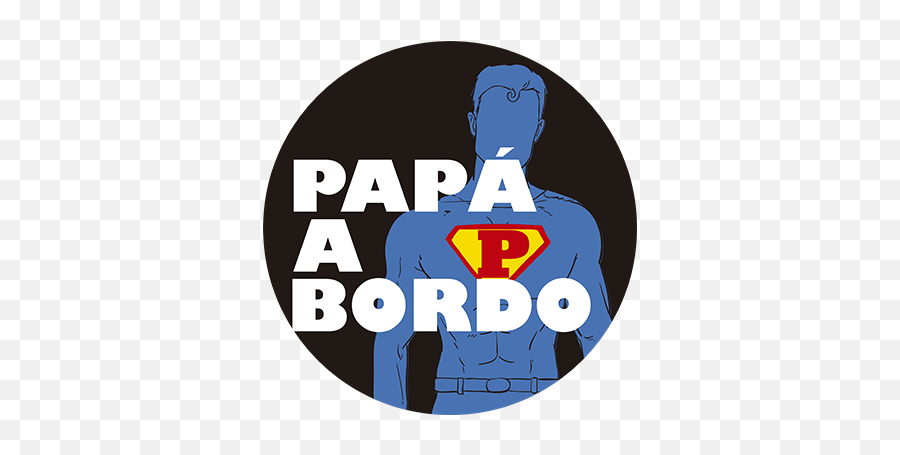 Dad On Board Baby In Car Sticker - Aquí Viaja Un Super Papa Emoji,Daddy Emoji