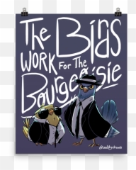 Birds Work For The Bourgeoisie Poster in 2020 - Emoji