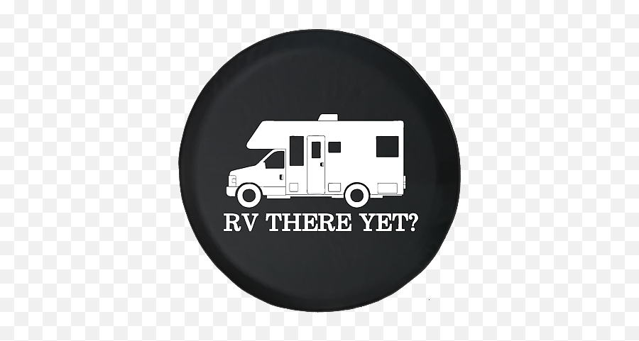 Spare Tire Cover Rv There Yet Camperfor - Compact Van Emoji,Camping Trailer Emoji