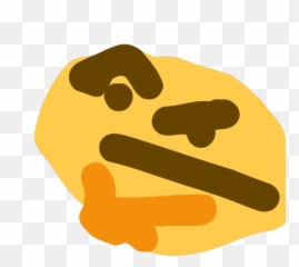 It Really Is Ive Had There For Ages - Thinking Emoji Meme