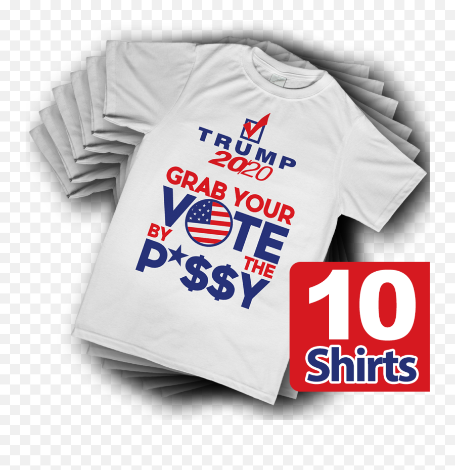 Grab Your Vote By The Pussy - Active Shirt Emoji,Emoji For Pussy