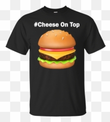 Google Cheseseburger Cheese On Top Emoji T Shirt - Charizard X Shirt,Cheeseburger Emoji