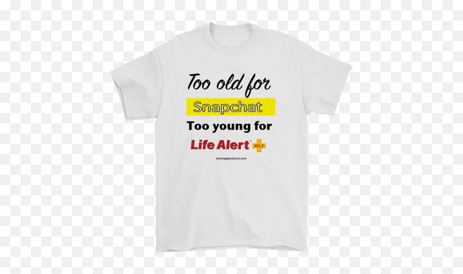 Aging Humor Tshirts U2013 Silverageproductscom - Life Alert Emoji,Grammy Emoji